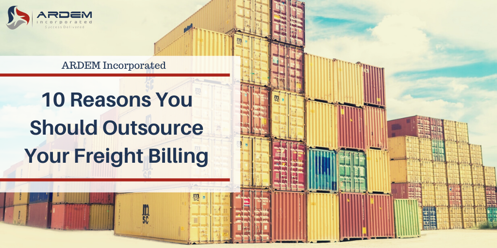 10 Reasons You Should Outsource Your Freight Billing