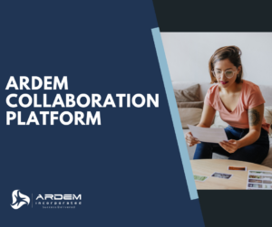 The ARDEM Collaboration Platform offers a fully-integrated digital workspace for managing remote teams.