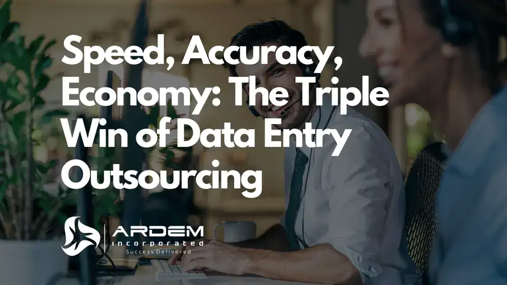 Speed, Accuracy, Economy: The Triple Win of Data Entry Outsourcing