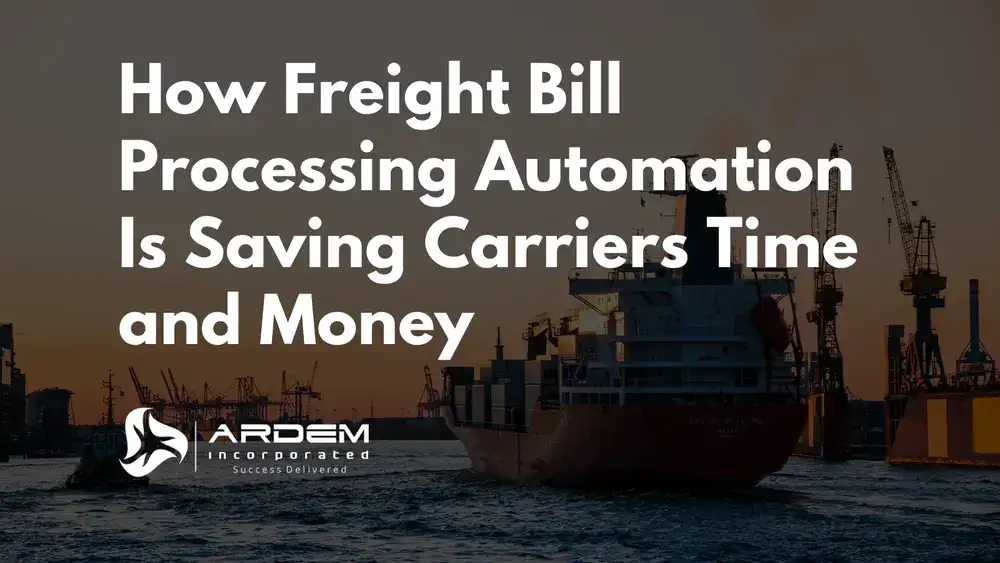 How Freight Bill Processing Automation Is Saving Carriers Time and Money