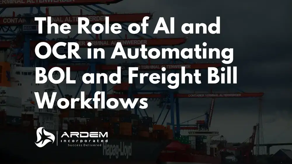 The Role of AI and OCR in Automating BOL and Freight Bill Workflows